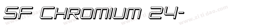 SF Chromium 24字体转换